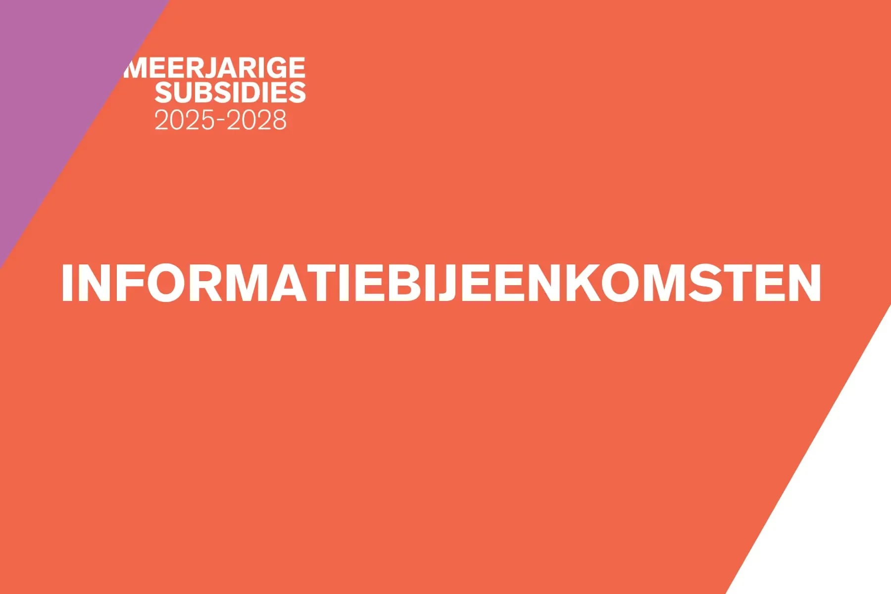 Bijeenkomst meerjarige subsidies: schrijf je nu in!