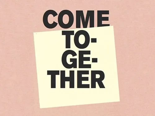 Come Together #2